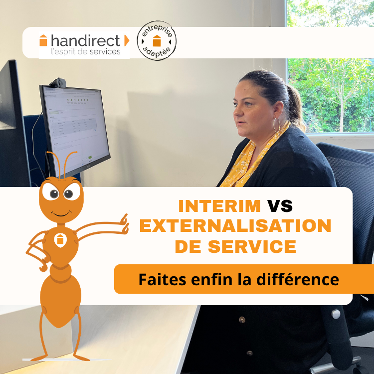 Handirect Bordeaux vous explique la différence entre l'externalisation de service et l'interim